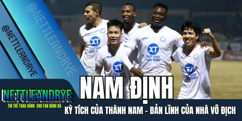 Nam Định vô địch V-League 2024/25 sau mùa giải xuất sắc